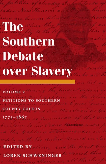 Loren Schweninger - Southern Debate Over Slavery, Inbunden