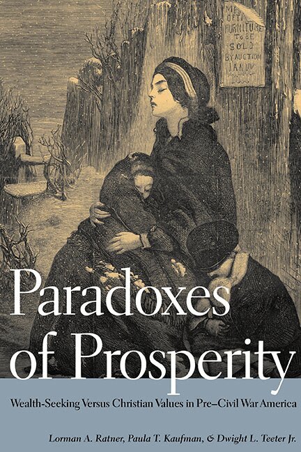Lorman A. Ratner, Paula T. Kaufman, Dwight L. Teeter Jr. - Paradoxes of Prosperity, Inbunden. Tillgänglighet: Lägg i varukorg