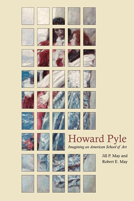 Jill P. May, Robert E. May - Howard Pyle, Inbunden