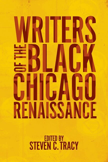 Steven C. Tracy - Writers of the Black Chicago Renaissance, Inbunden. Tillgänglighet: Tillfälligt slut