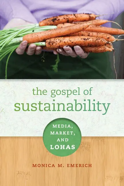 Monica M. Emerich - Gospel of Sustainability, Inbunden. Tillgänglighet: Tillfälligt slut