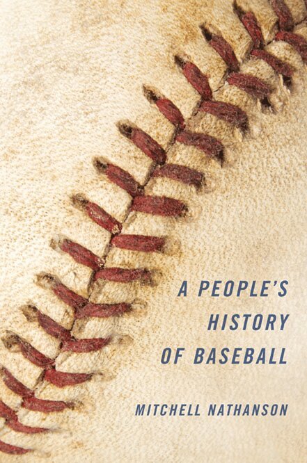 Mitchell Nathanson - People's History of Baseball, Inbunden. Tillgänglighet: Lägg i varukorg