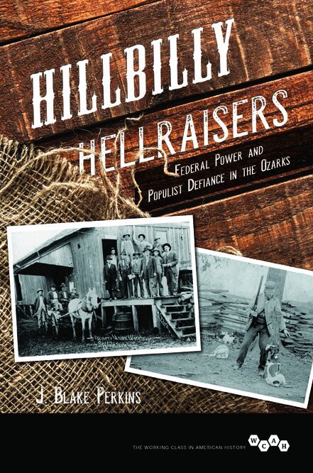 J. Blake Perkins - Hillbilly Hellraisers, Inbunden