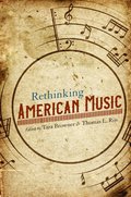 Rethinking American Music