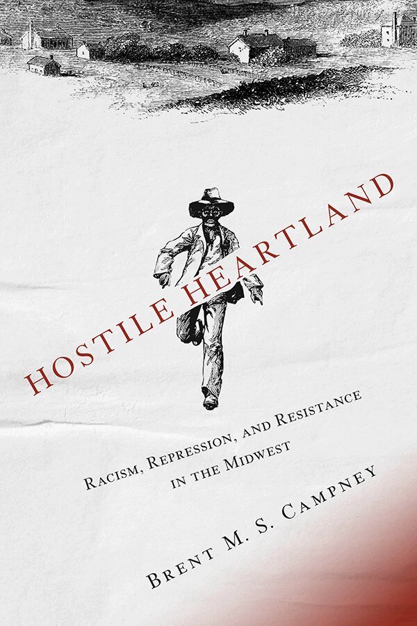 Brent M.S. Campney - Hostile Heartland, Inbunden. Tillgänglighet: Lägg i varukorg