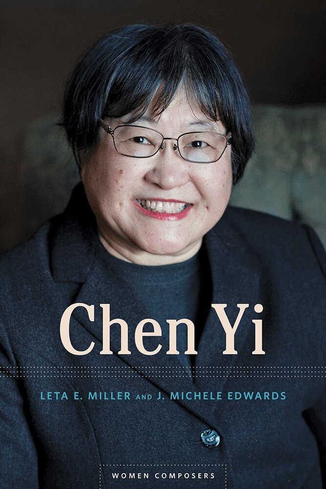 Leta E. Miller, J. Michele Edwards - Chen Yi, Inbunden
