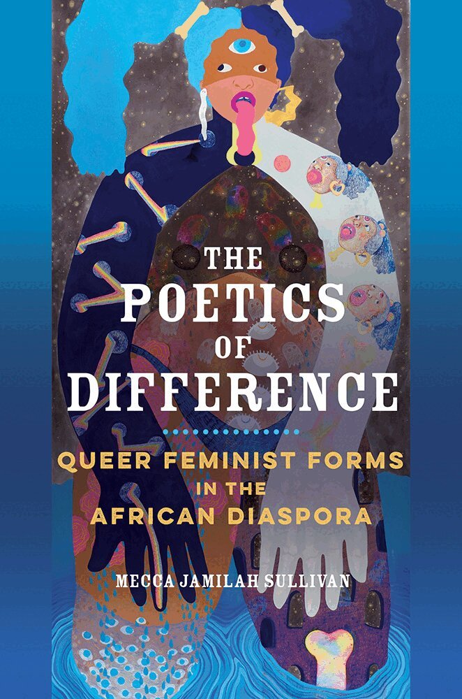 Mecca Jamilah Sullivan - Poetics of Difference, Inbunden