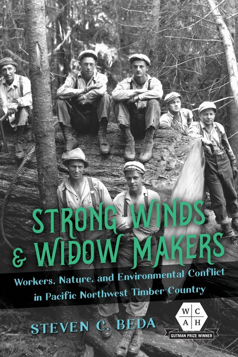 Steven C. Beda - Strong Winds and Widow Makers, Inbunden. Tillgänglighet: Lägg i varukorg