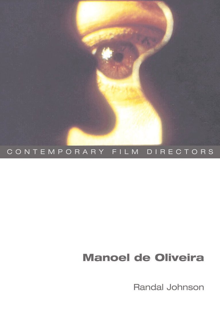 Randal Johnson - Manoel De Oliveira, E-bok