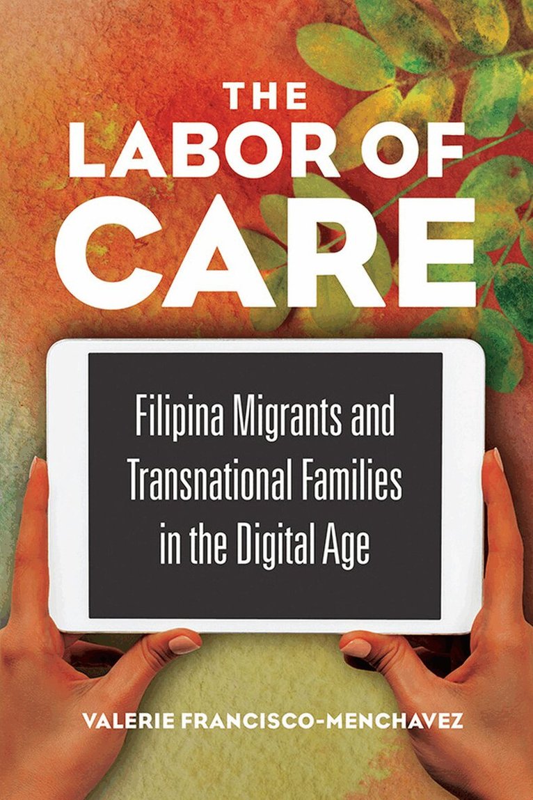 Valerie Francisco-Menchavez - Labor of Care, E-bok