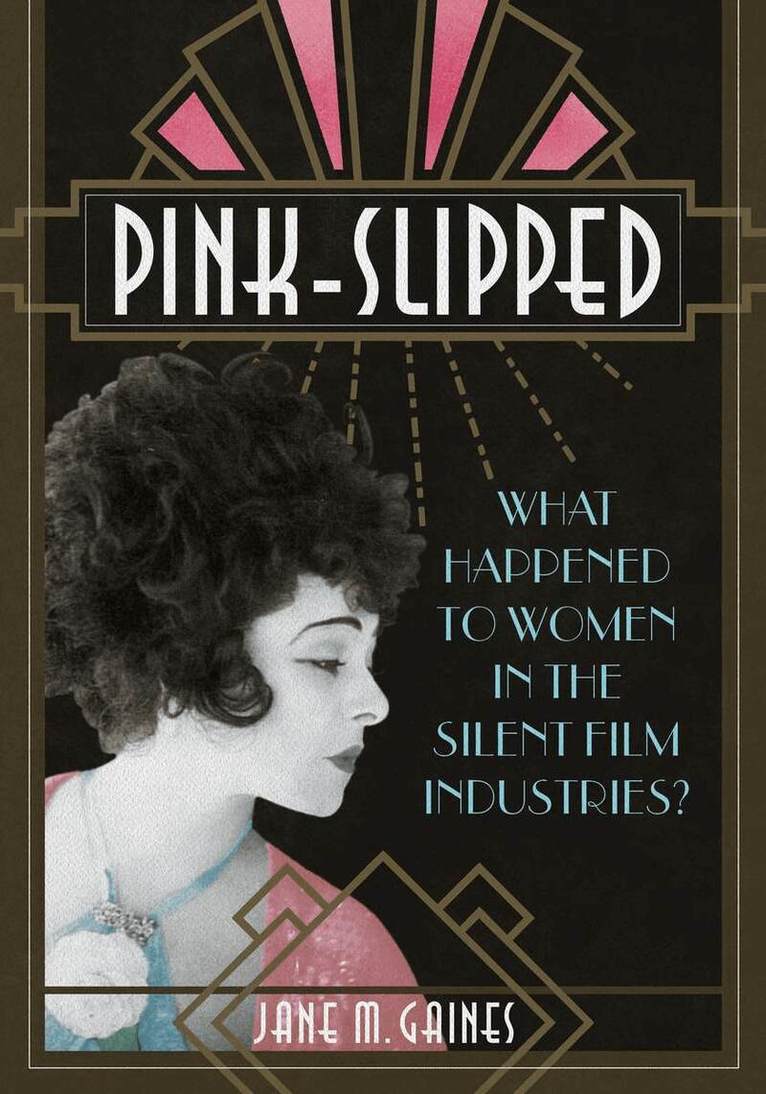 Jane M Gaines - Pink-Slipped, E-bok