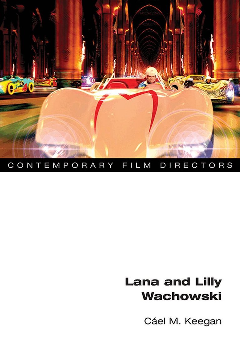 Cael M. Keegan - Lana and Lilly Wachowski, E-bok
