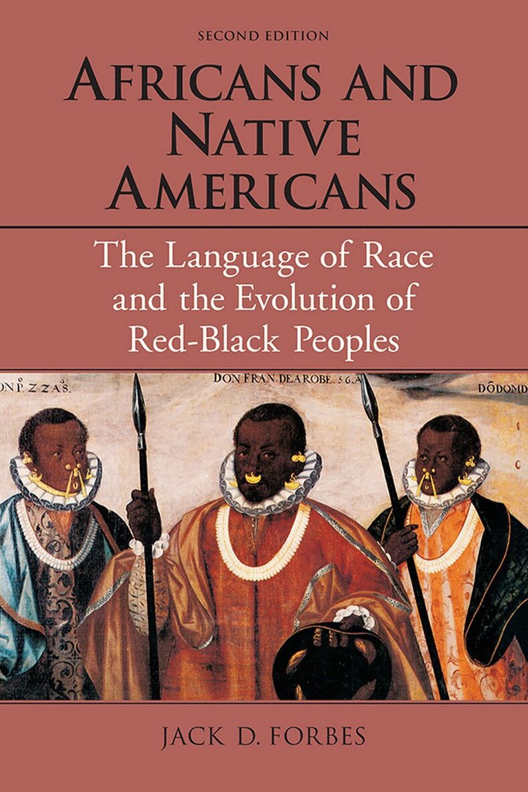Jack D. Forbes - Africans and Native Americans, E-bok