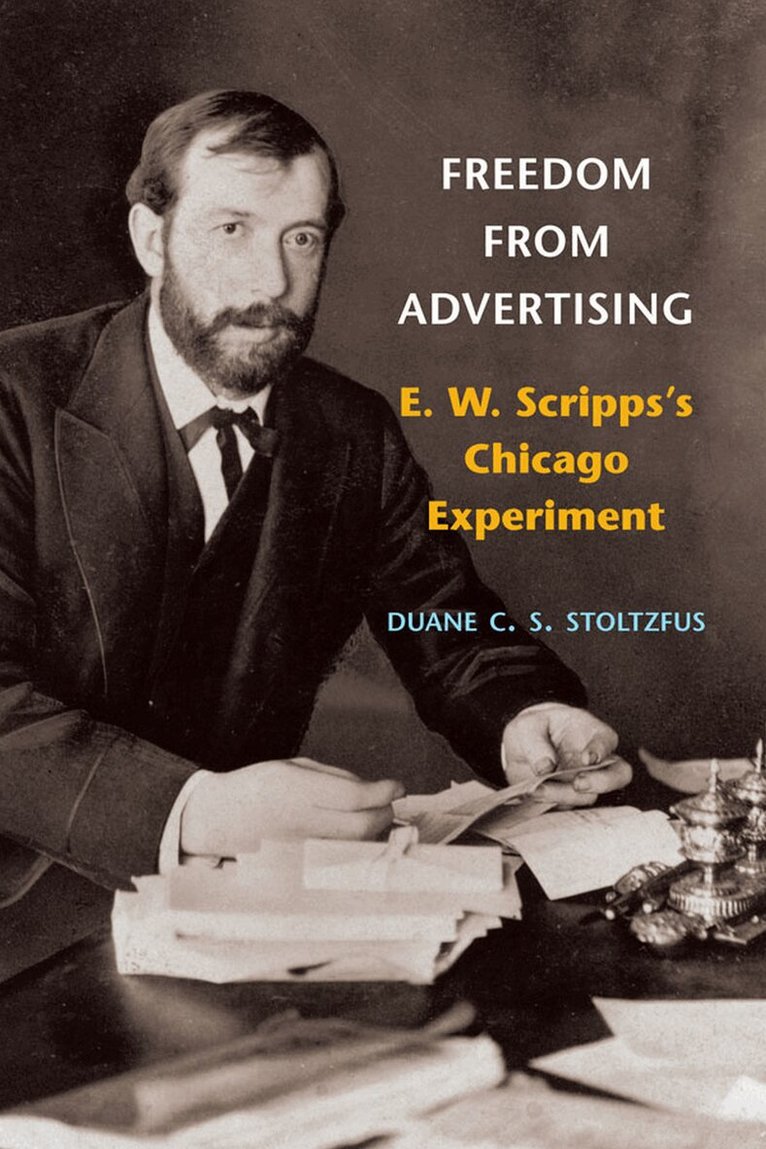 Duane C.S. Stoltzfus - Freedom from Advertising, E-bok