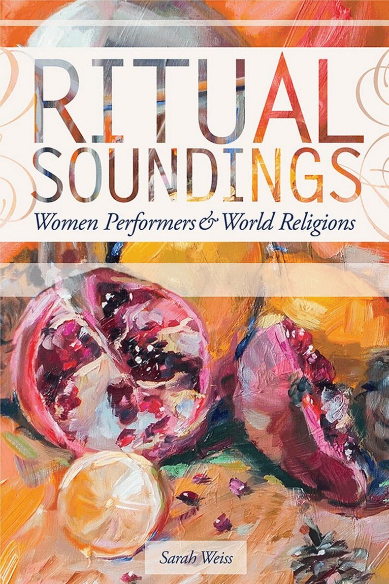 Sarah Weiss - Ritual Soundings, E-bok
