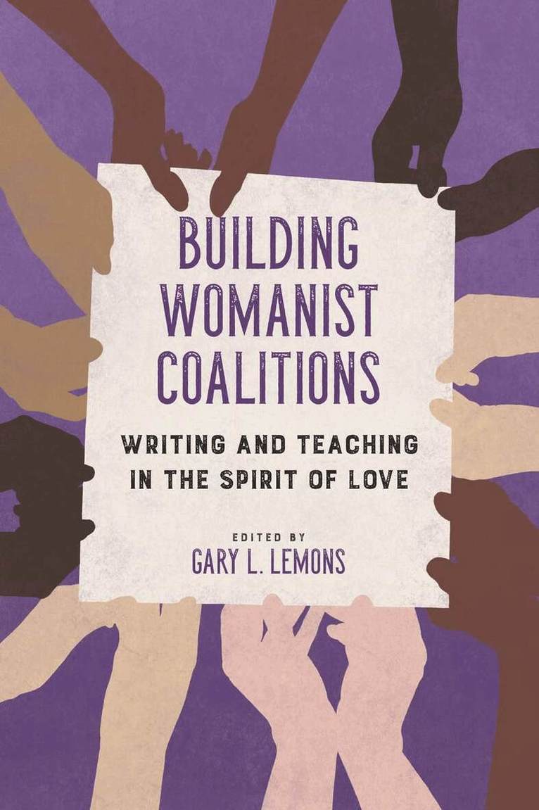 Gary L. Lemons - Building Womanist Coalitions, E-bok