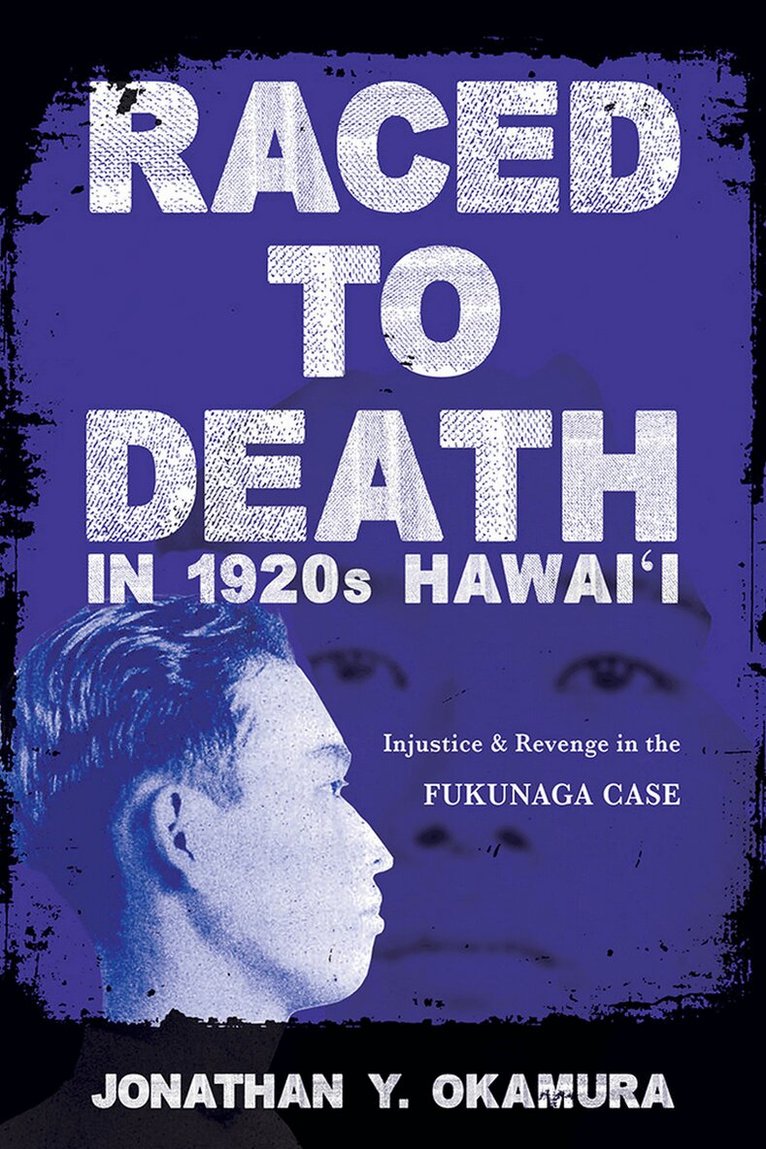 Jonathan Y Okamura - Raced to Death in 1920s Hawai I, E-bok