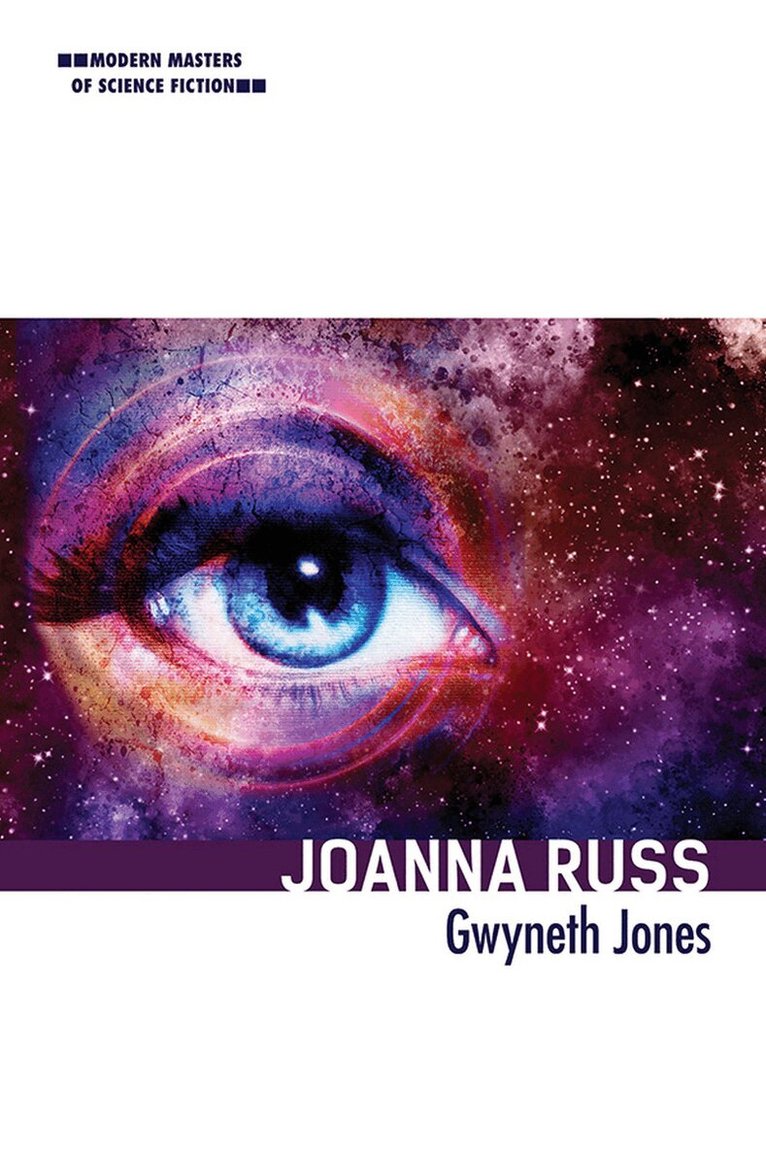 Gwyneth Jones - Joanna Russ, E-bok
