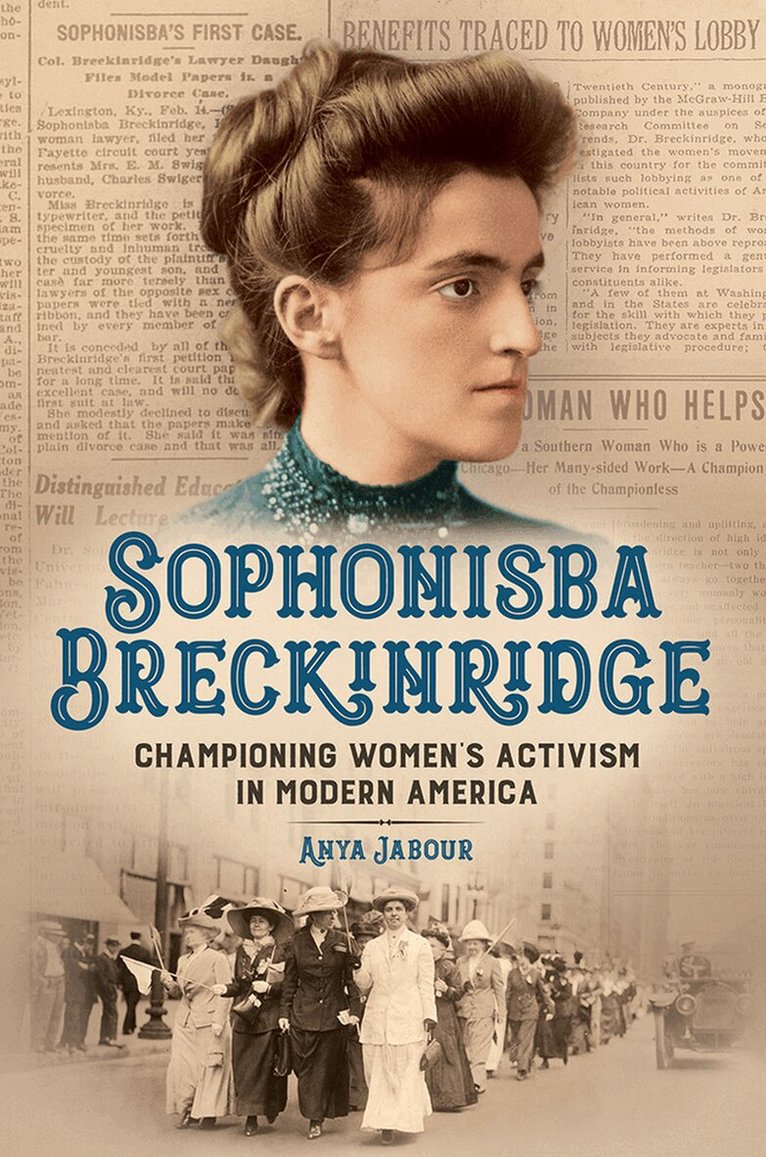 Anya Jabour - Sophonisba Breckinridge, E-bok