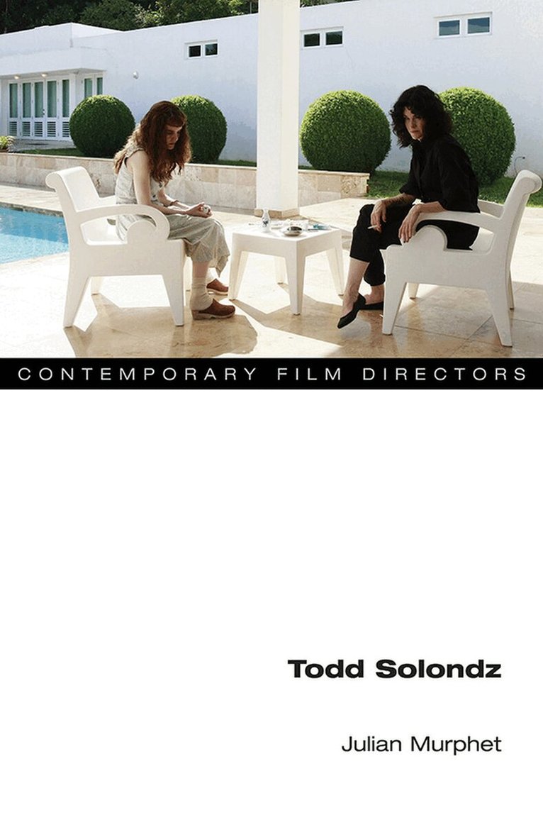 Julian Murphet - Todd Solondz, E-bok