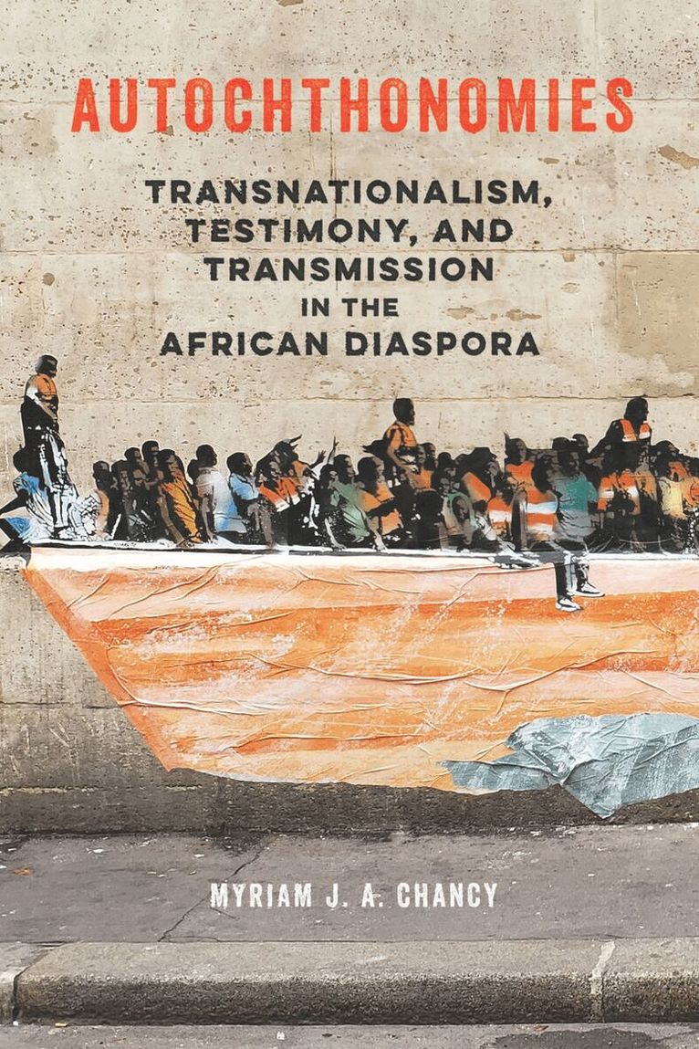 Myriam J. A. Chancy - Autochthonomies, E-bok