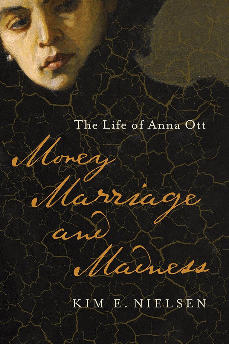 Kim E. Nielsen - Money, Marriage, and Madness, E-bok