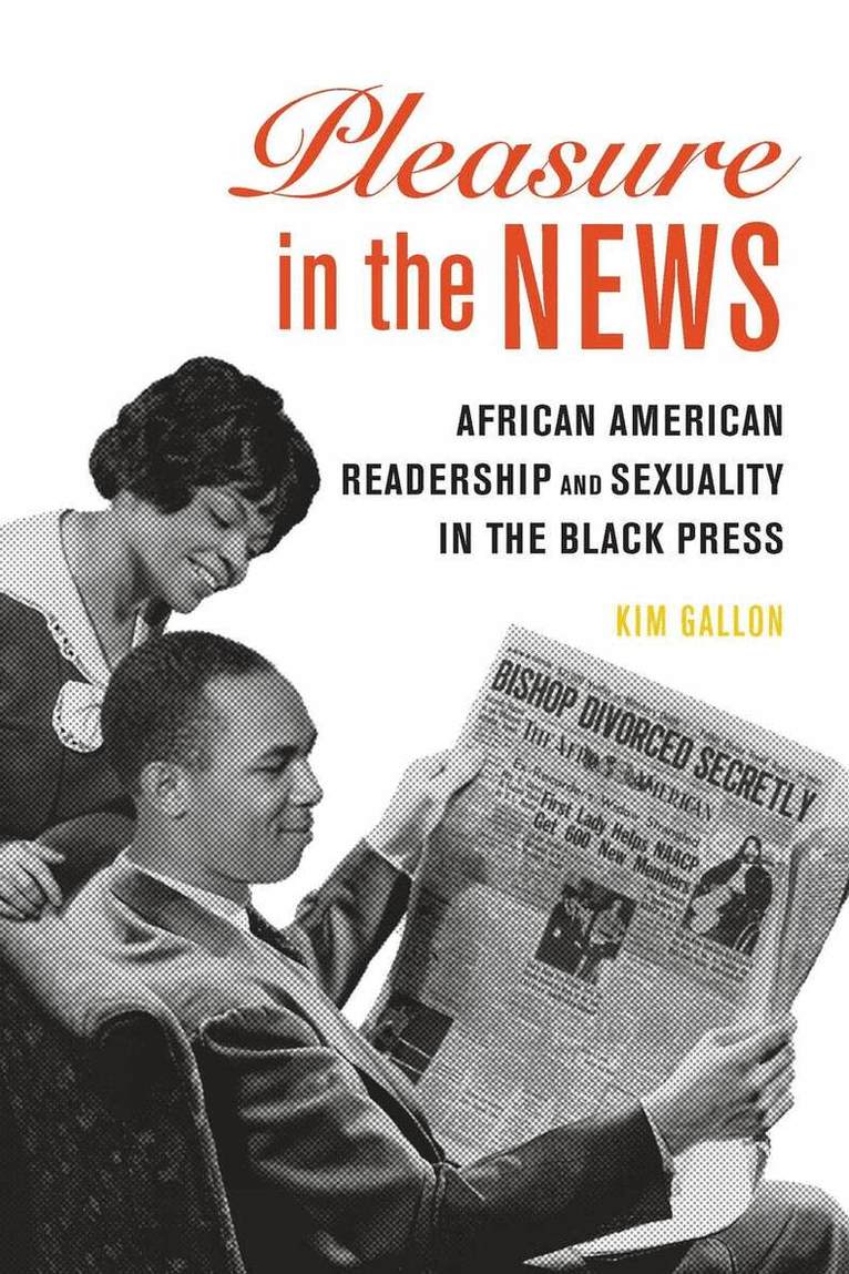 Kim Gallon - Pleasure in the News, E-bok
