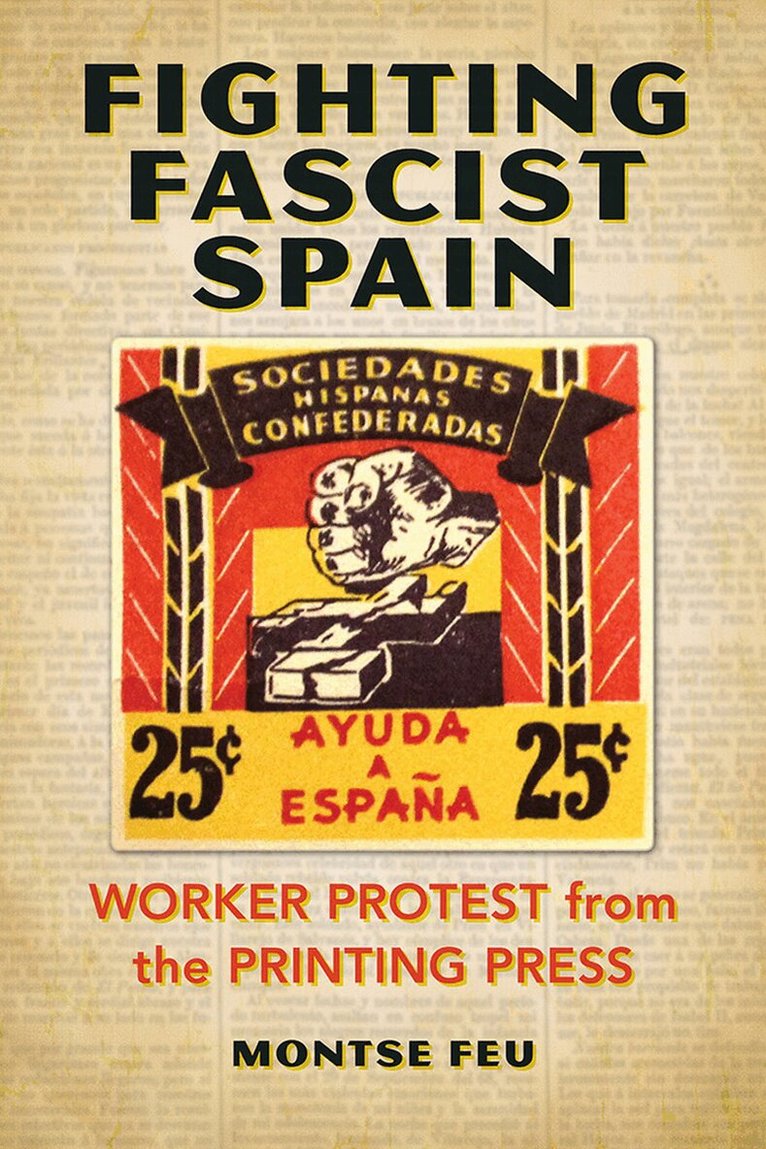 Montse Feu - Fighting Fascist Spain, E-bok