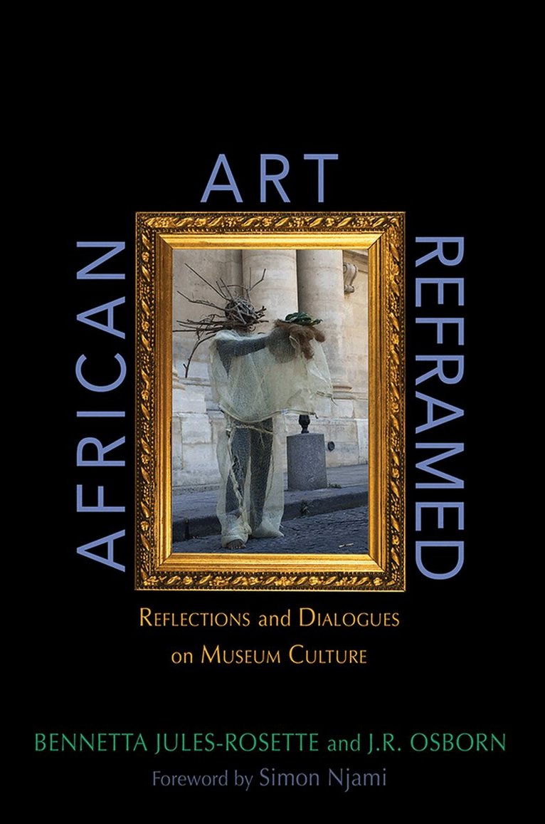 Bennetta Jules-Rosette, J.R. Osborn - African Art Reframed, E-bok