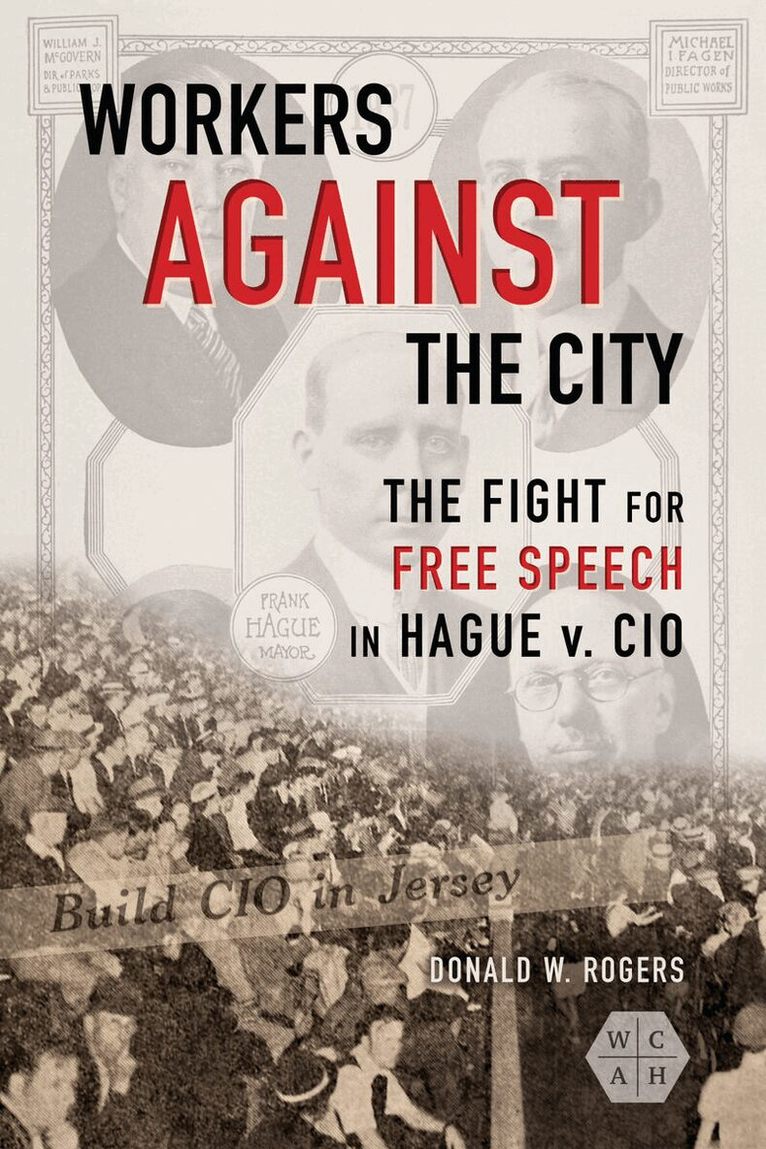 Donald W. Rogers - Workers Against the City, E-bok