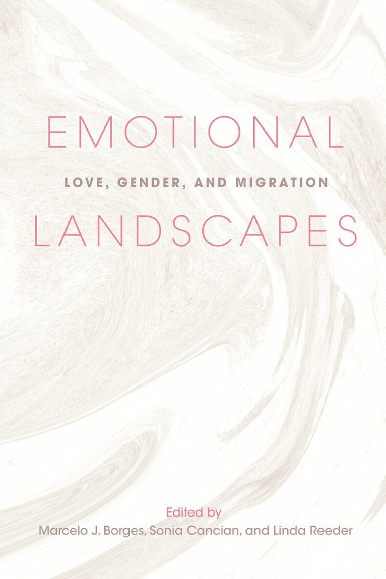 Marcelo J. Borges, Sonia Cancian, Linda Reeder - Emotional Landscapes, E-bok