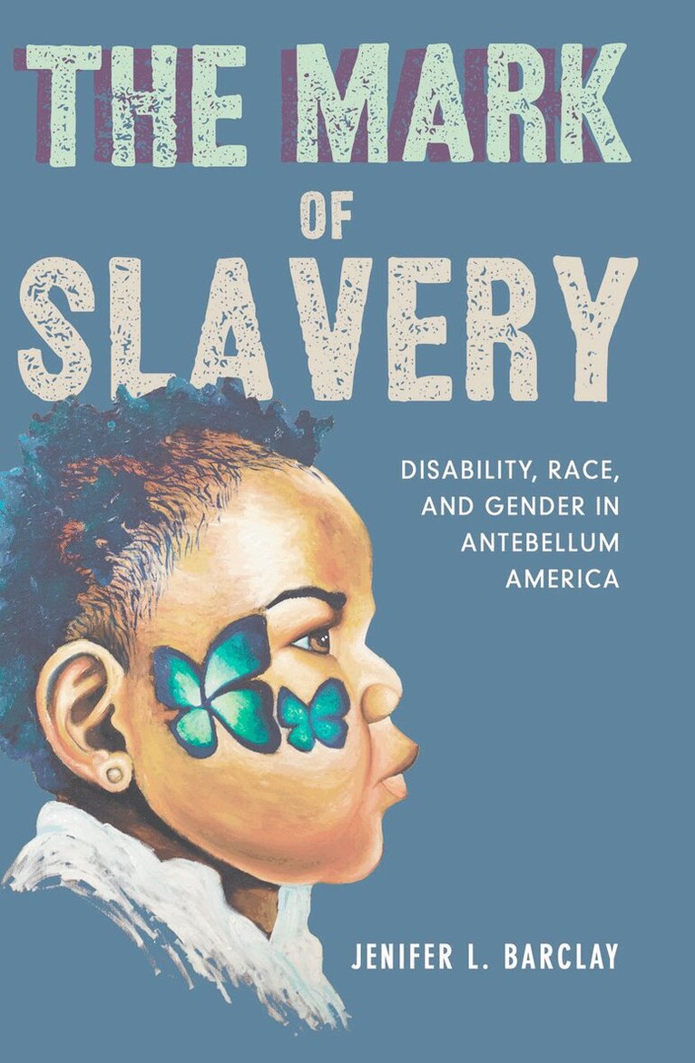 Jenifer L. Barclay - Mark of Slavery, E-bok