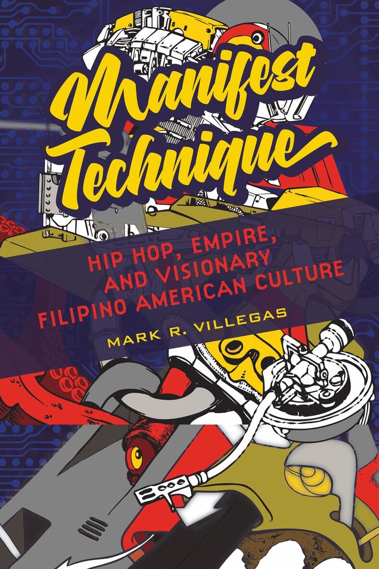Mark R. Villegas - Manifest Technique, E-bok