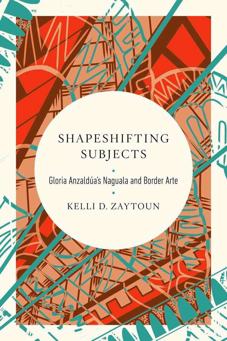 Kelli D. Zaytoun - Shapeshifting Subjects, E-bok