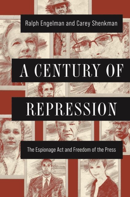 Carey Shenkman, Ralph Engelman - Century of Repression, E-bok
