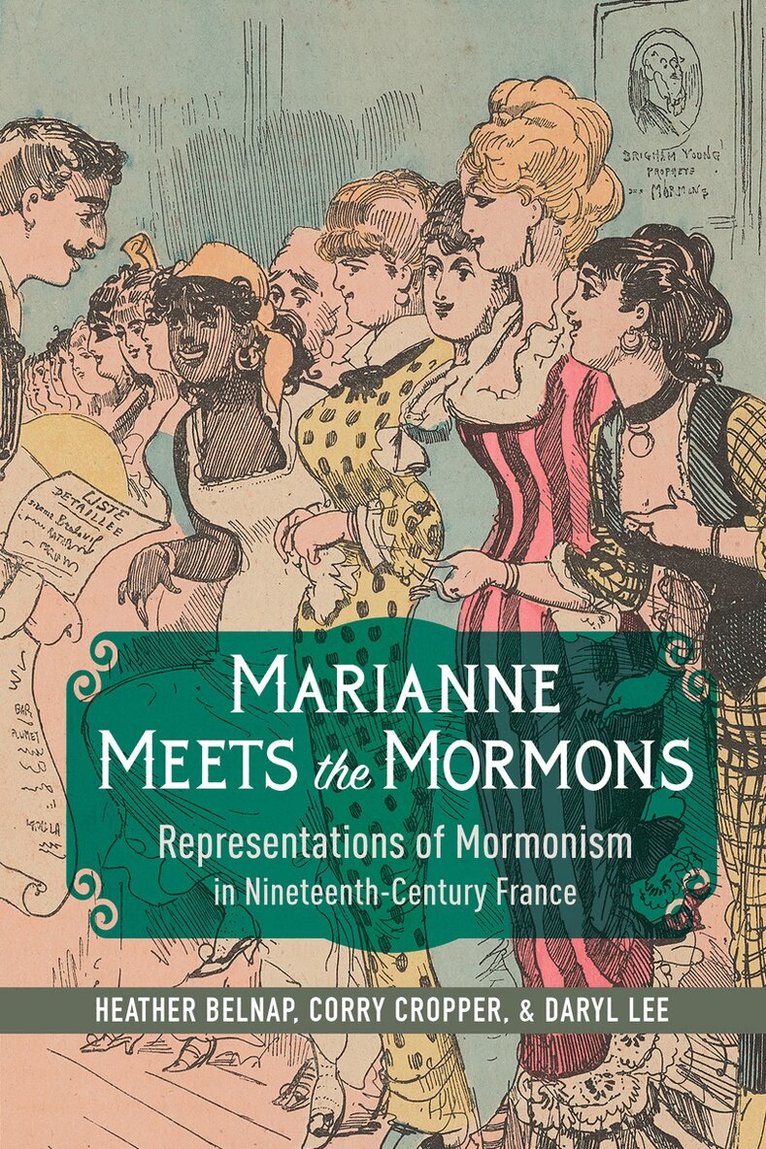 Heather Belnap, Corry Cropper, Daryl Lee - Marianne Meets the Mormons, E-bok
