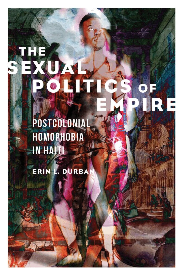 Erin L. Durban - Sexual Politics of Empire, E-bok