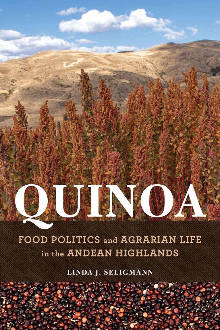 Linda J. Seligmann - Quinoa, E-bok