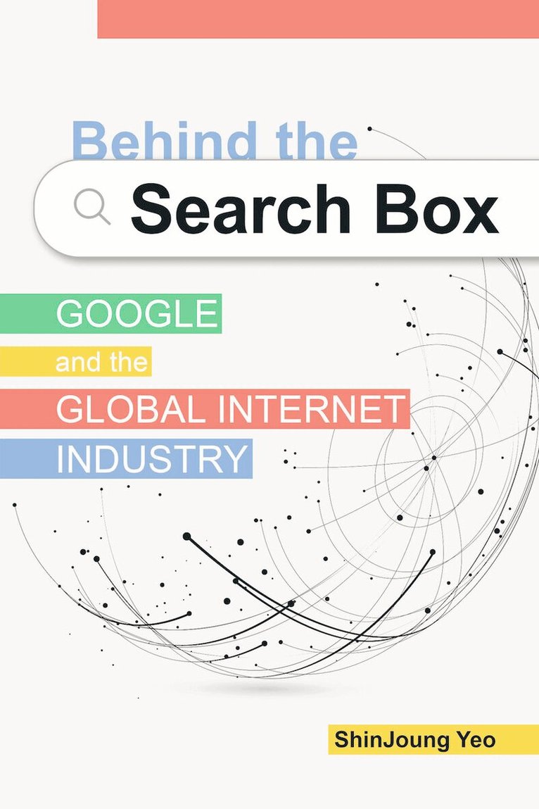 ShinJoung Yeo - Behind the Search Box, E-bok