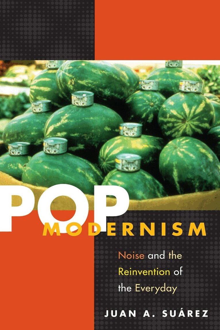 Juan A. Suárez - Pop Modernism, E-bok