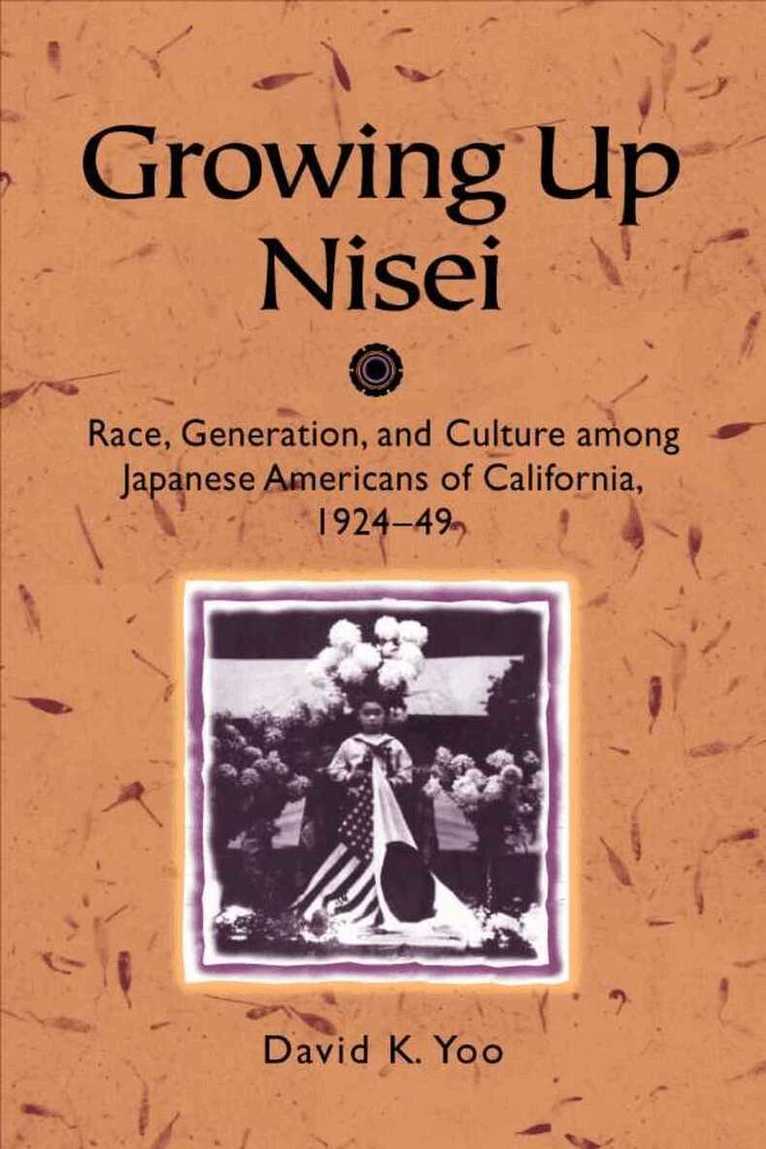 David K. Yoo - Growing Up Nisei, E-bok