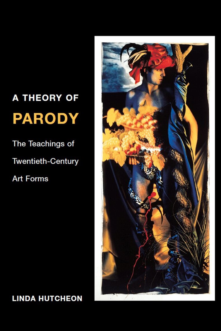 Linda Hutcheon - Theory of Parody, E-bok