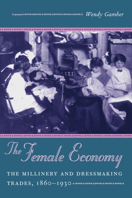 Wendy Gamber - Female Economy, E-bok