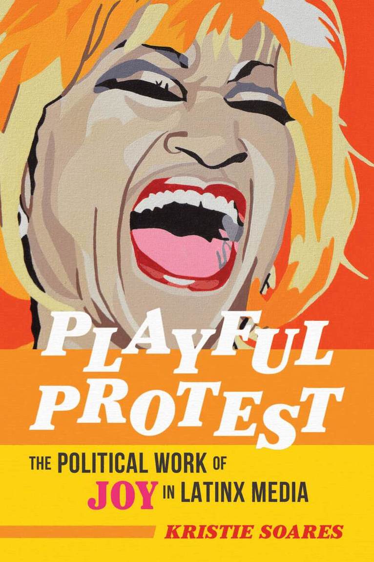 Kristie Soares - Playful Protest, E-bok