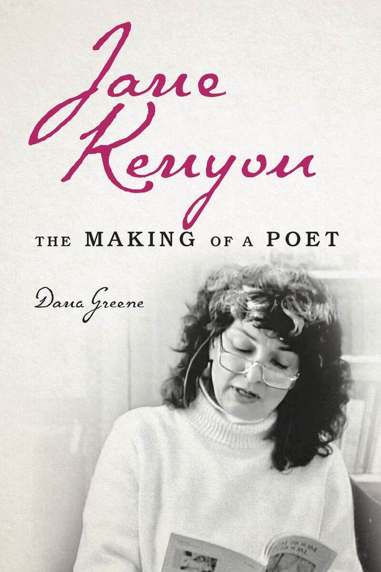 Dana Greene - Jane Kenyon, E-bok