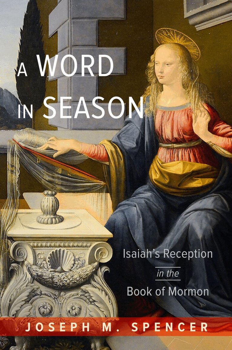 Joseph M. Spencer - Word in Season, E-bok