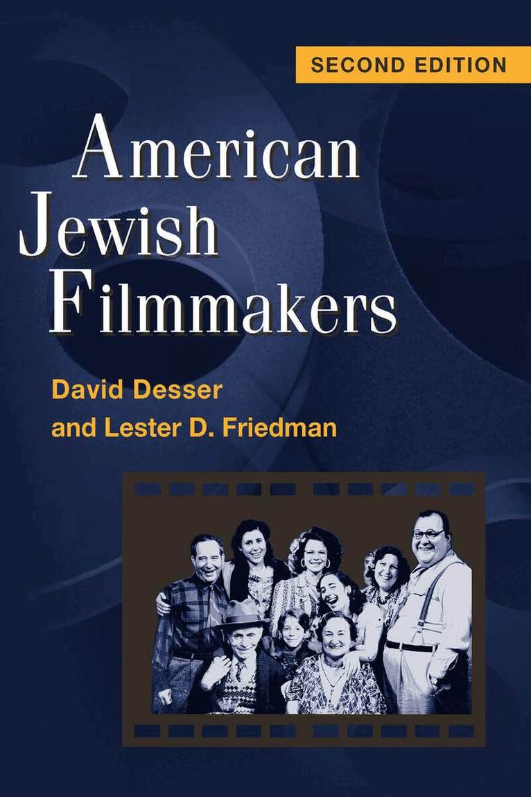 David Desser, Lester D. Friedman - American Jewish Filmmakers, E-bok