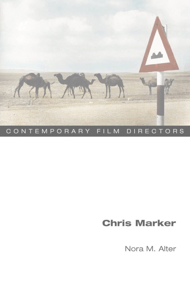 Nora M. Alter - Chris Marker, E-bok