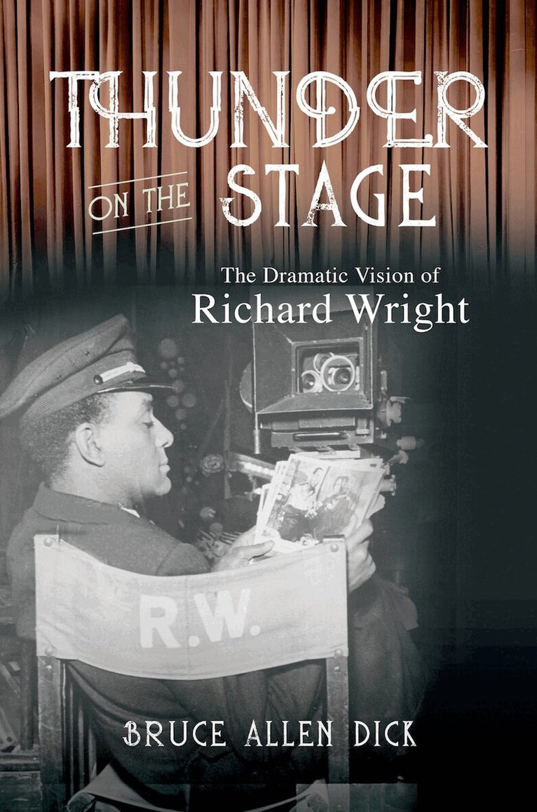 Bruce Allen Dick - Thunder on the Stage, E-bok