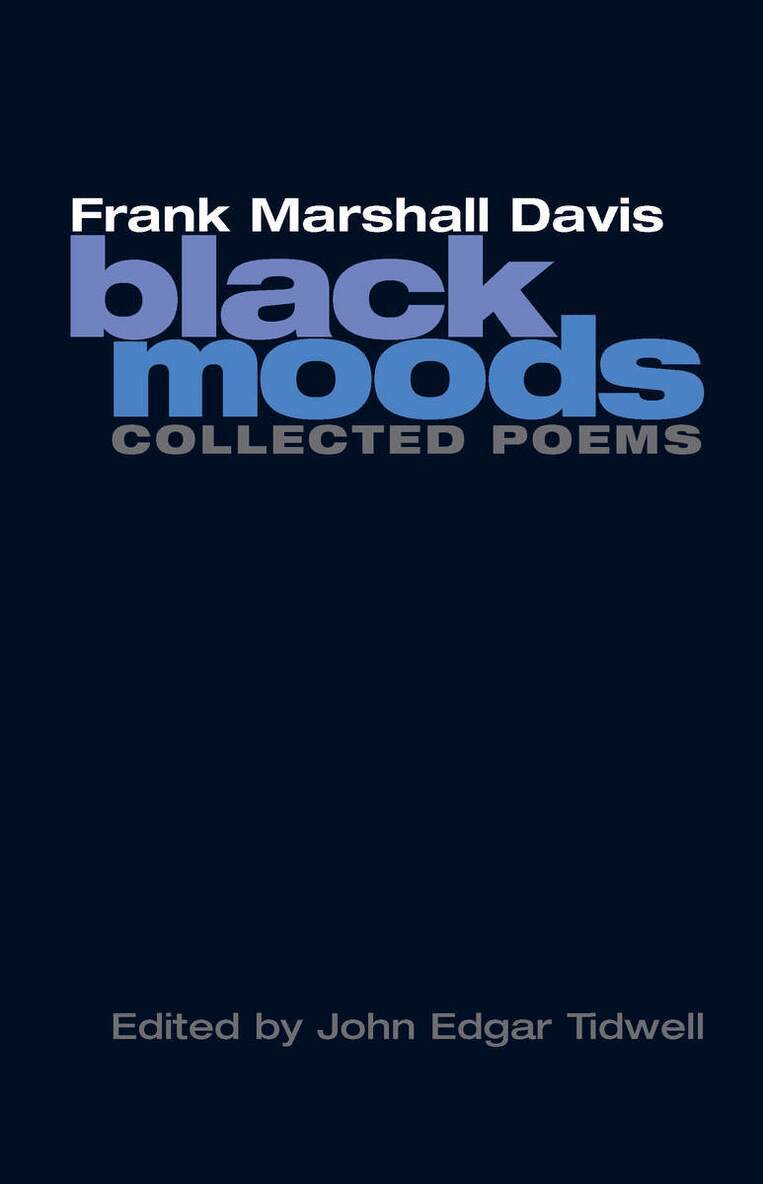Frank Marshall Davis, John Edgar Tidwell - Black Moods, E-bok